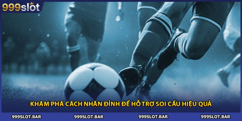 Khám phá cách nhận đỉnh để hỗ trợ soi cầu hiệu quả